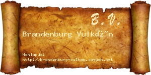 Brandenburg Vulkán névjegykártya